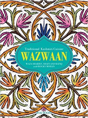 Wazwaan: Traditional Kashmiri Cuisine