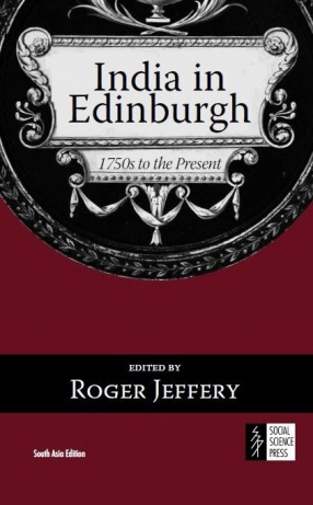 India in Edinburgh: 1750s to the Present