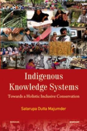 Indigenous Knowledge Systems: Towards a Holistic Inclusive Conservation