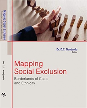 Mapping Social Exclusion: Borderlands of Caste and Ethnicity