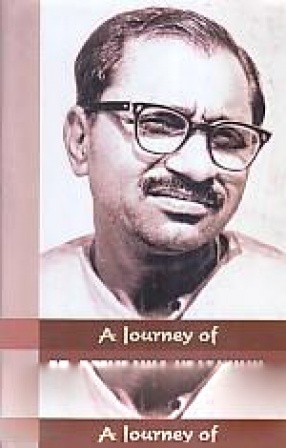 A Journey of Pt. Deendayal Upadhyaya