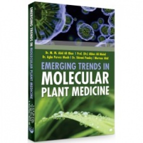 Emerging Trends in Molecular Plant Medicine