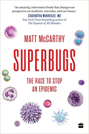 Superbugs: The Race to Stop an Epidemic