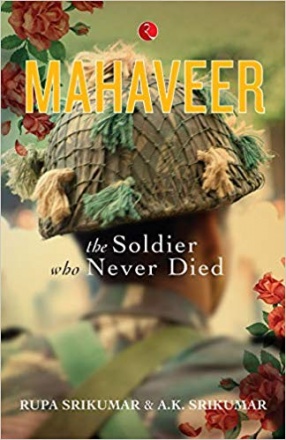 Mahaveer: The Soldier Who Never Died