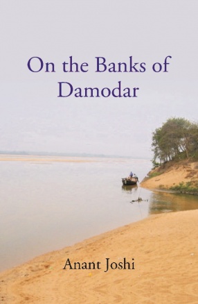 On The Banks Of Damodar: Translated From Marathi