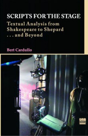 Scripts for the Stage: Textual Analysis from Shakespeare to Shepard ... and Beyond