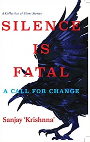 Silence is Fatal: A Call for Change