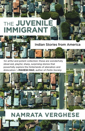 The Juvenile Immigrant: Indian Stories from America