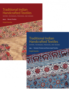 Traditional Indian Handcrafted Textiles (In 2 Volumes)