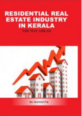 Residential Real Estate Industry in Kerala: The Way a Head