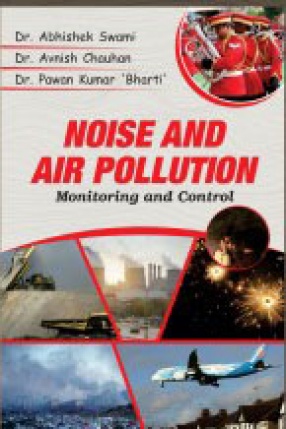 Noise and Air Pollution: Monitoring and Control