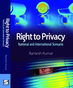 Right to Privacy: National and International Scenario
