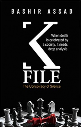 K File: The Conspiracy of Silence