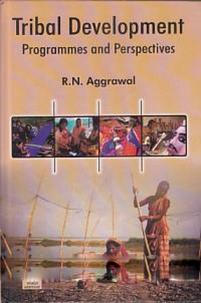 Tribal Development: Programmes and Perspectives 