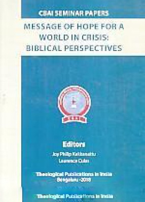 Message of Hope For A World In Crisis: Biblical Perspectives
