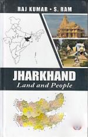 Jharkhand: Land and People 