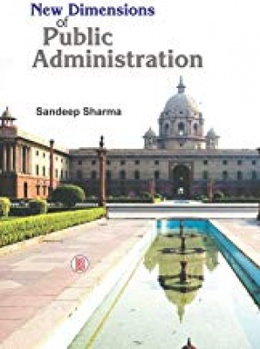 New Dimensions of Public Administration 