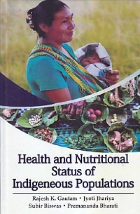 Health and Nutritional Status of Indigenous Populations 