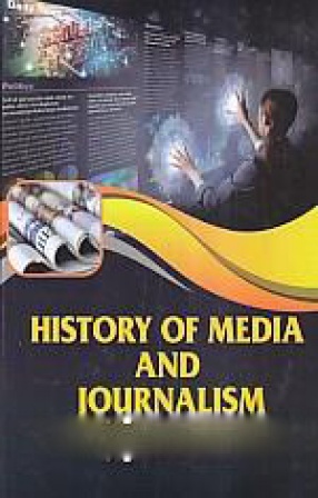 History of Media and Journalism 