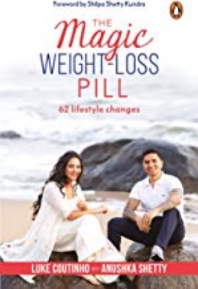 The Magic Weight-Loss Pill: 62 Lifestyle Changes 