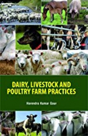 Dairy, Livestock and Poultry Farm Practices 