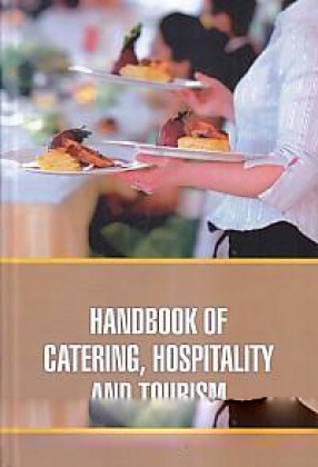 Handbook of Catering, Hospitality and Tourism