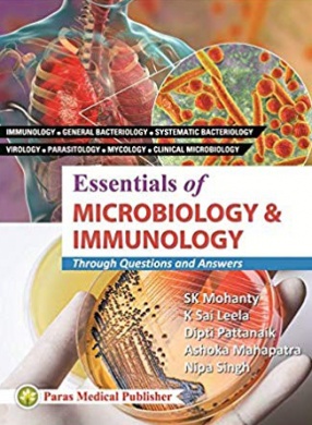 Essentials of Microbiology and Immunology: Through Questions and Answers