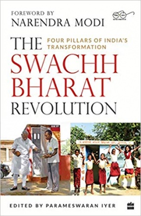 The Swachh Bharat Revolution: Four Pillars of India's Behavioural Transformation