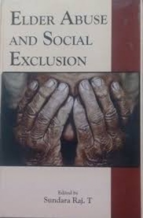 Elder Abuse and Social Exclusion