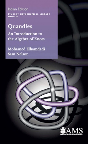 Quandles: An Introduction to the Algebra of Knots