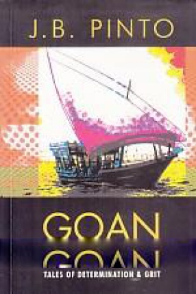 Goan Emigration: Tales of Determination and Grit 