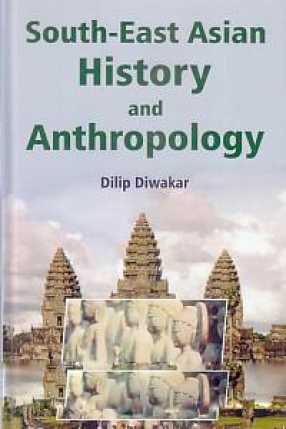 South-East Asian History and Anthropology 