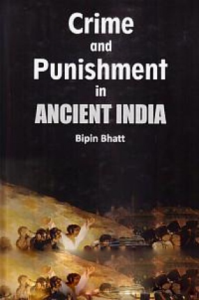 Crime and Punishment in Ancient India