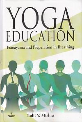 Yoga Education: Pranayama and Preparation in Breathing 