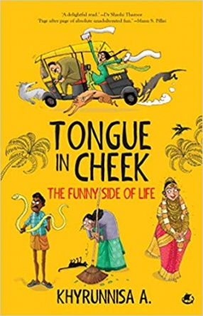 Tongue-in-Cheek: The Funny Side of Life
