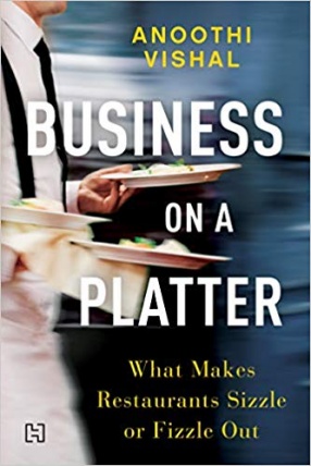 Business On a Platter: What Makes Restaurants Sizzle or Fizzle Out