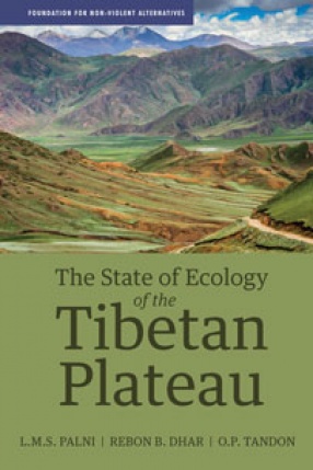 The State of Ecology of the Tibetan Plateau