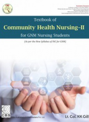 Textbook of Community Health Nursing-II For GNM Nursing Students