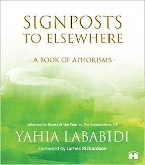 Signposts to Elsewhere: A Book of Aphorisms