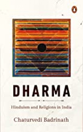 Dharma: Hinduism and Religions in India