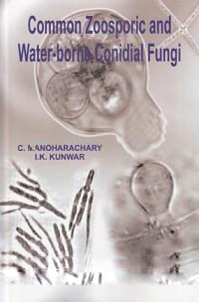 Common Zoosporic and Water-Borne Conidial Fungi 