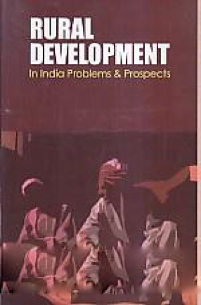 Rural Development in India: Problems & Prospects 