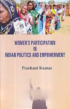 Women's Participation in Indian Politics and Empowerment 