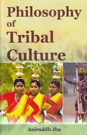 Philosophy of Tribal Culture 