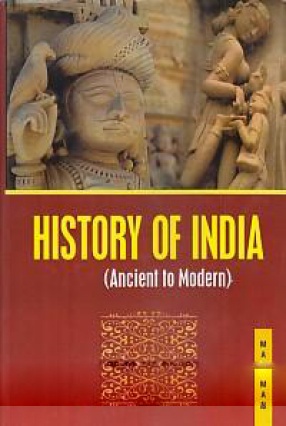 History of India: Ancient to Modern 