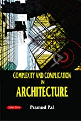 Complexity and Complication in Architecture 