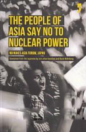 The People of Asia Say No to Nuclear Power 