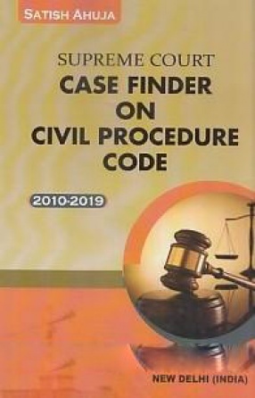 Supreme Court Case Finder On Civil Procedure Code, 2010-2019 