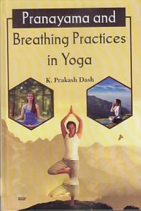 Pranayama and Breathing Practices in Yoga 