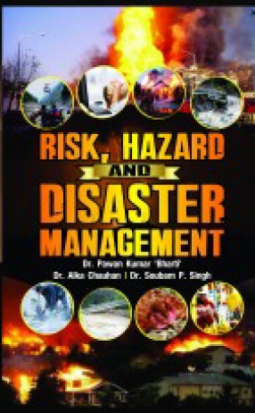 Risk, Hazard and Disaster Management